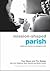Mission-shaped Parish: Trad...