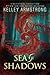 Sea of Shadows (Age of Legends, #1)