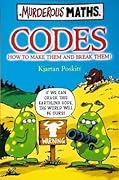 Codes: How to Make Them and Break Them