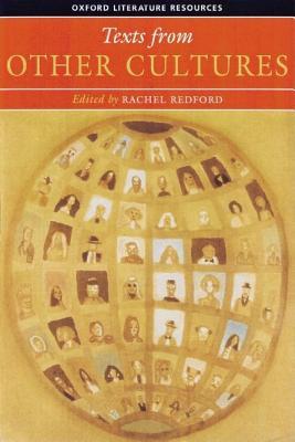 Texts from Other Cultures (Oxford Literature Resources)