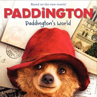 Paddington's World (Hardcover)