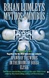 Brian Lumley's Mythos Omnibus, Vol 2 (Titus Crow #4-6)