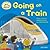 Oxford Reading Tree Read with Biff, Chip, and Kipper: First Experiences: Going on a Train