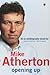 Opening Up  by Mike Atherton