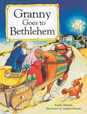 Granny Goes to Bethlehem (Paperback)