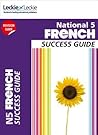 National 5 French Success Guide