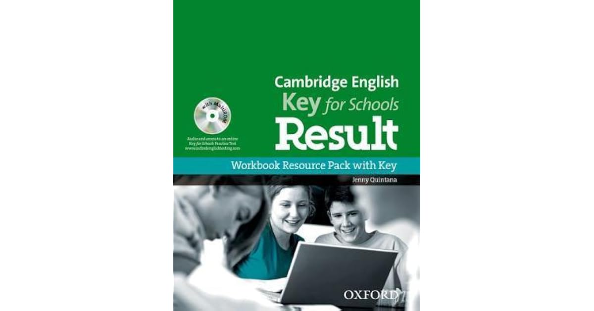 Cambridge English: Key for Schools Result: Workbook Resource Pack with