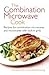 The Combination Microwave C...