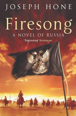 Firesong : A Novel of Russia