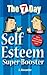Seven Day Self Esteem Super...