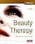 Beauty Therapy for the 2004 Standards : S/Nvq Level 2