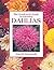 Gardener's Guide to Growing Dahlias