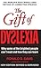 The Gift of Dyslexia by Ronald Davis