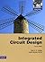 INTEGRATED CIRCUIT DESIGN: ...