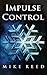 Impulse Control