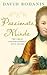 Passionate Minds by David Bodanis