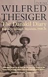 The Danakil Diary by Wilfred Thesiger