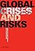 Global Crises and Risks