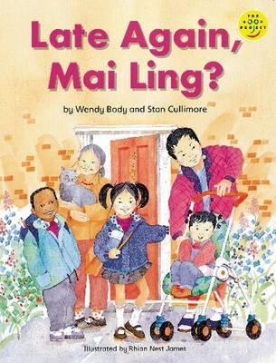 Longman Book Project: Read Aloud (Fiction 1): Late Again, Mai-Ling (Longman Book Project)