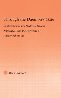 Through the Daemon's Gate (Studies in Medieval History and Culture)