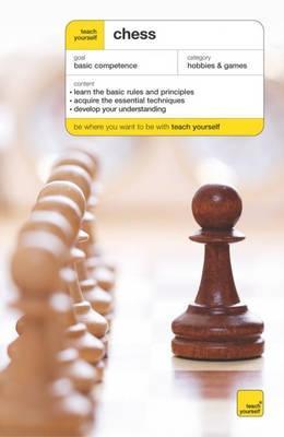 Teach Yourself Chess (Teach Yourself Sports & Games)