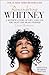 Remembering Whitney by Cissy Houston