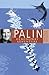 Michael Palin's Hemingway Adventure by Michael Palin