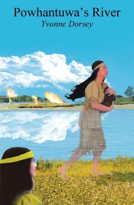 Powhantuwa's River (Riverbook)