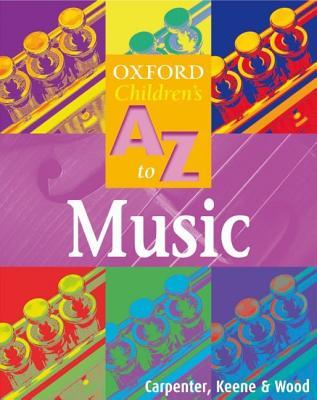 Oxford Children's A to Z of Music