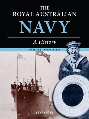 The Royal Australian Navy: A History (Paperback)