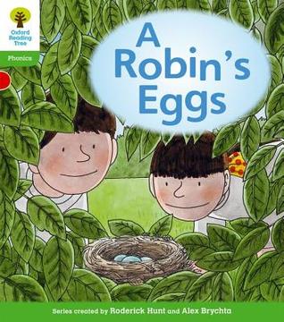 Oxford Reading Tree: Level 2: Floppy's Phonics Fiction: A Robin's Eggs (Paperback)