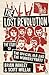 The Lost Revolution: The Story of the Official IRA and the Workers' Party
