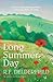 Long Summer Day by R.F. Delderfield