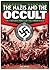 The Nazis and the Occult
