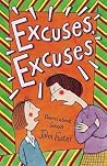 Excuses, Excuses Excuses, Excuses