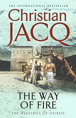 The Way of Fire (Mysteries of Osiris, #3)