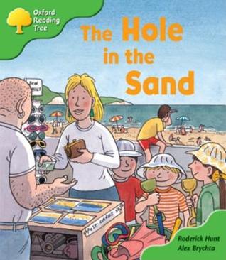 The Hole In The Sand (Biff, Chip and Kipper)