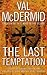 The Last Temptation by Val McDermid