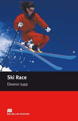 Ski Race (Macmillan Reader)