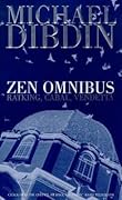 Zen Omnibus: "Ratking", "Vendetta", "Cabal"