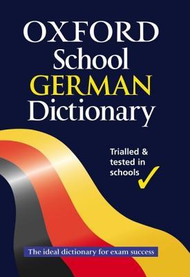 The Oxford School German Dictionary (Paperback)