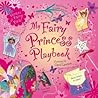 My Fairy Princess Playbook