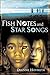 Fish Notes and Star Songs by Diane Hofmeyr Fish Notes and Star Songs by Diane Hofmeyr