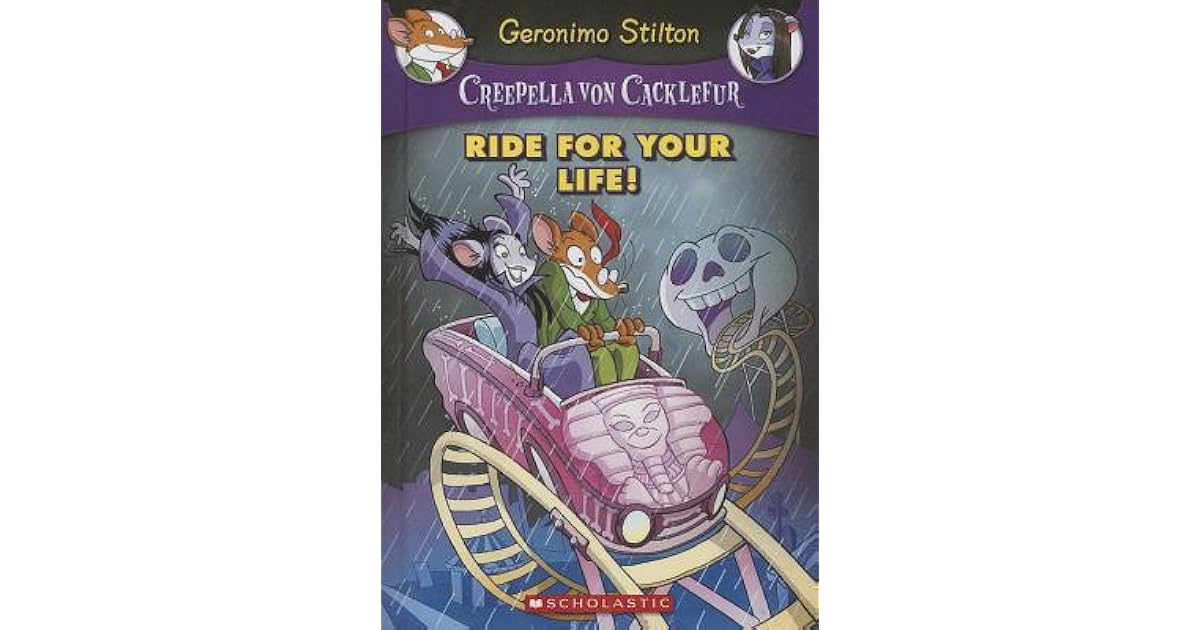 Ride for Your Life! by Geronimo Stilton