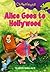 Alice Goes to Hollywood