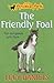 The Friendly Foal (Little Animal Ark #12)
