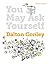 You May Ask Yourself: An Introduction to Thinking Like a Sociologist (Core Fourth Edition)
