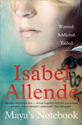 Maya’s Notebook: A Gritty Contemporary Mystery of Crime and Redemption in Latin America