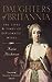 Daughters of Britannia by Katie Hickman