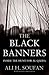 The Black Banners by Ali H. Soufan